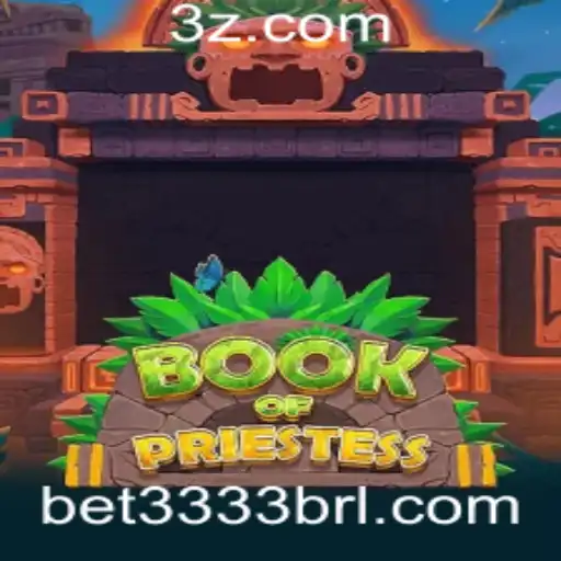 Descubra o Fascinante Mundo de BookOfPriestess com bet3333b