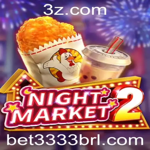 NightMarket2: Explorando o Jogo Revolucionário com bet3333b